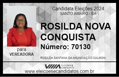 Candidato ROSILDA NOVA CONQUISTA 2024 - SANTO AMARO - Eleições