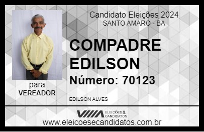 Candidato COMPADRE EDILSON 2024 - SANTO AMARO - Eleições