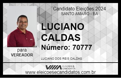 Candidato LUCIANO CALDAS 2024 - SANTO AMARO - Eleições