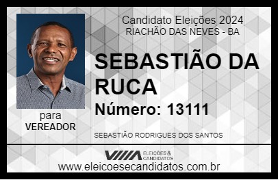 Candidato SEBASTIÃO DA RUCA 2024 - RIACHÃO DAS NEVES - Eleições