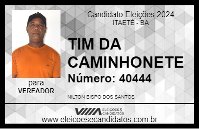 Candidato TIM DA CAMINHONETE 2024 - ITAETÉ - Eleições