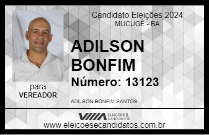 Candidato ADILSON BONFIM 2024 - MUCUGÊ - Eleições