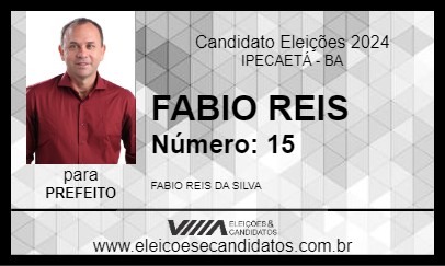 Candidato FABIO REIS 2024 - IPECAETÁ - Eleições