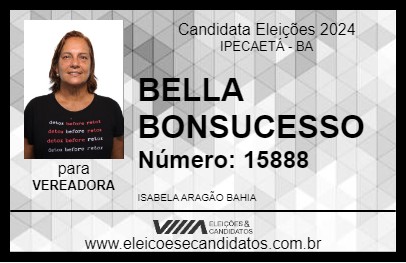 Candidato BELLA BONSUCESSO 2024 - IPECAETÁ - Eleições