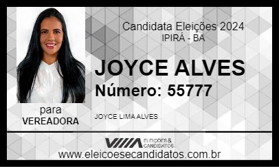 Candidato JOYCE ALVES 2024 - IPIRÁ - Eleições