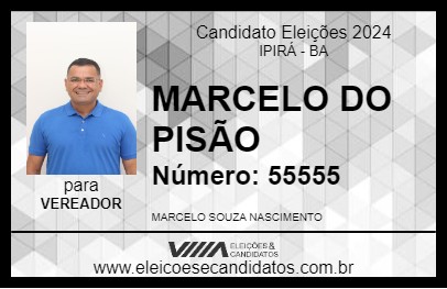 Candidato MARCELO DO PISÃO 2024 - IPIRÁ - Eleições