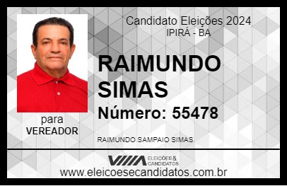 Candidato RAIMUNDO SIMAS 2024 - IPIRÁ - Eleições