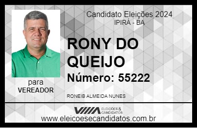 Candidato RONY DO QUEIJO 2024 - IPIRÁ - Eleições