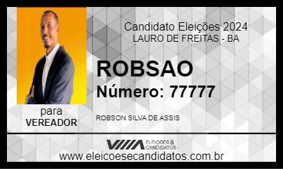 Candidato ROBSÃO 2024 - LAURO DE FREITAS - Eleições