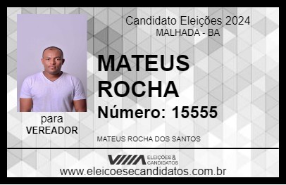 Candidato MATEUS ROCHA 2024 - MALHADA - Eleições