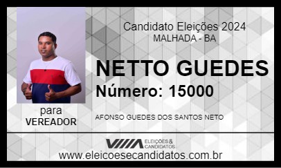 Candidato NETTO GUEDES 2024 - MALHADA - Eleições