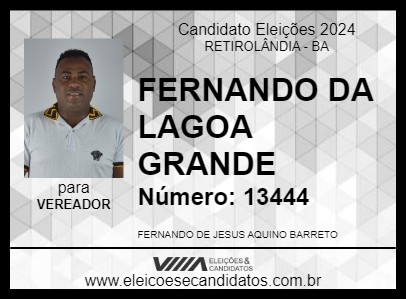 Candidato FERNANDO DA LAGOA GRANDE 2024 - RETIROLÂNDIA - Eleições