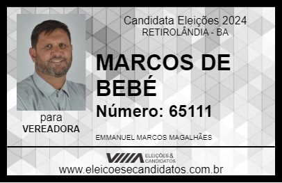 Candidato MARCOS DE BEBÉ 2024 - RETIROLÂNDIA - Eleições