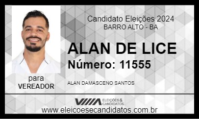 Candidato ALAN DE LICE 2024 - BARRO ALTO - Eleições