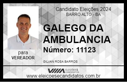 Candidato GALEGO DA AMBULANCIA 2024 - BARRO ALTO - Eleições