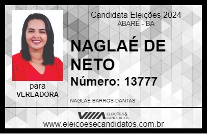 Candidato NAGLAÉ DE NETO 2024 - ABARÉ - Eleições