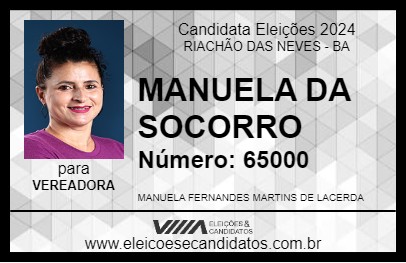 Candidato MANUELA DA SOCORRO 2024 - RIACHÃO DAS NEVES - Eleições