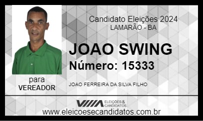 Candidato JOAO SWING 2024 - LAMARÃO - Eleições