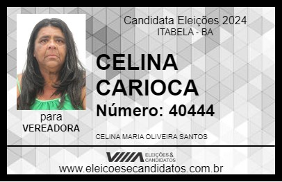 Candidato CELINA CARIOCA 2024 - ITABELA - Eleições