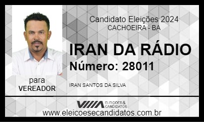 Candidato IRAN DA RÁDIO 2024 - CACHOEIRA - Eleições