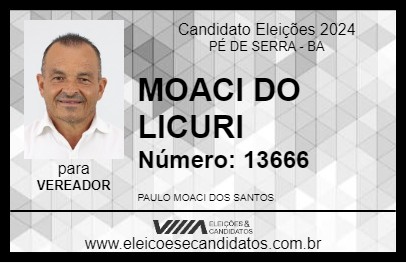 Candidato MOACI DO LICURI 2024 - PÉ DE SERRA - Eleições