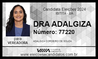 Candidato DRA ADALGIZA 2024 - IBITITÁ - Eleições