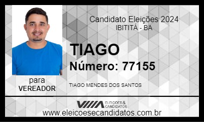 Candidato TIAGO 2024 - IBITITÁ - Eleições