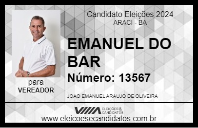 Candidato EMANUEL DO BAR 2024 - ARACI - Eleições