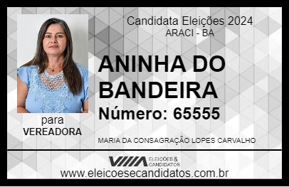 Candidato ANINHA DO BANDEIRA 2024 - ARACI - Eleições