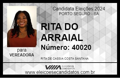 Candidato RITA DO ARRAIAL 2024 - PORTO SEGURO - Eleições