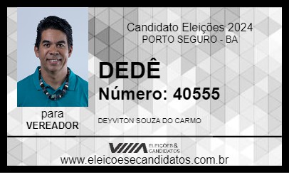 Candidato DEDÊ 2024 - PORTO SEGURO - Eleições