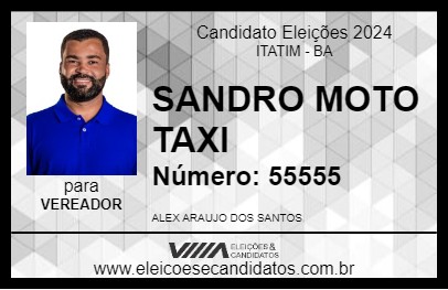 Candidato SANDRO MOTO TAXI 2024 - ITATIM - Eleições