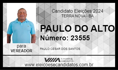 Candidato PAULO DO ALTO 2024 - TERRA NOVA - Eleições