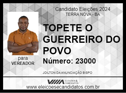 Candidato TOPETE 2024 - TERRA NOVA - Eleições