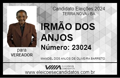 Candidato IRMÃO DOS ANJOS 2024 - TERRA NOVA - Eleições