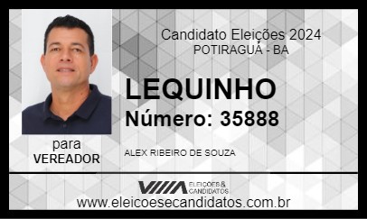 Candidato LEQUINHO 2024 - POTIRAGUÁ - Eleições