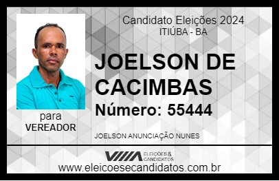 Candidato JOELSON DE CACIMBAS 2024 - ITIÚBA - Eleições