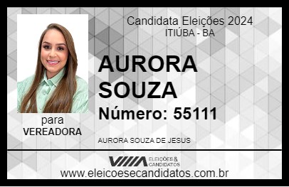 Candidato AURORA SOUZA 2024 - ITIÚBA - Eleições