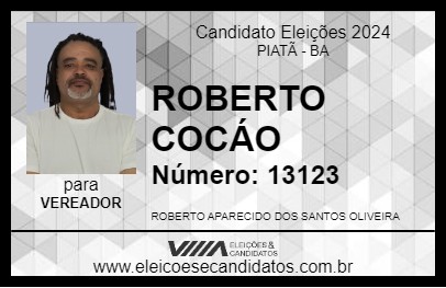 Candidato ROBERTO COCÁO 2024 - PIATÃ - Eleições