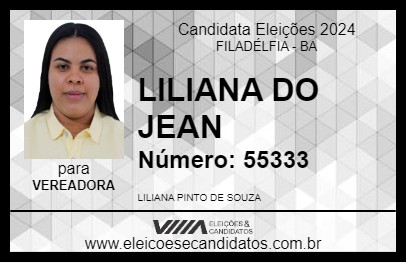 Candidato LILIANA DO JEAN 2024 - FILADÉLFIA - Eleições