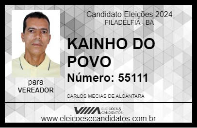 Candidato KAINHO DO POVO 2024 - FILADÉLFIA - Eleições