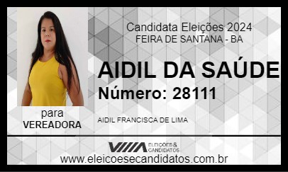 Candidato AIDIL DA SAÚDE 2024 - FEIRA DE SANTANA - Eleições