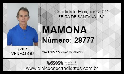 Candidato MAMONA 2024 - FEIRA DE SANTANA - Eleições