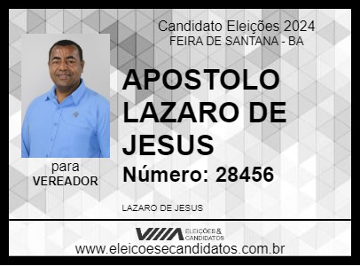 Candidato APOSTOLO LAZARO DE JESUS 2024 - FEIRA DE SANTANA - Eleições