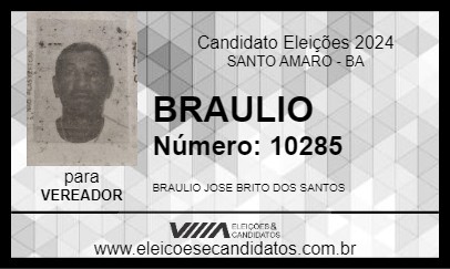 Candidato BRAULIO 2024 - SANTO AMARO - Eleições