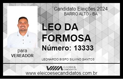 Candidato LEO DA FORMOSA 2024 - BARRO ALTO - Eleições