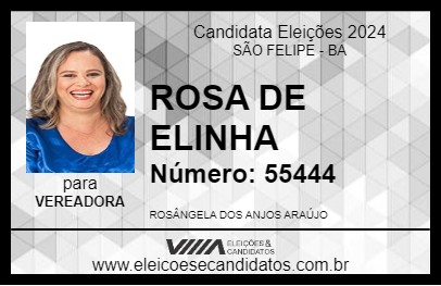 Candidato ROSA DE ELINHA 2024 - SÃO FELIPE - Eleições