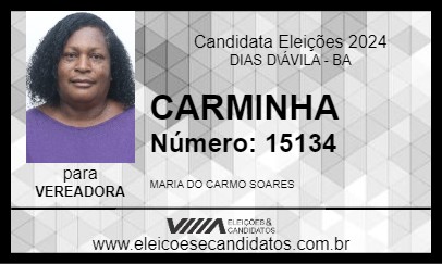 Candidato CARMINHA DO FEIJÃO 2024 - DIAS D\ÁVILA - Eleições