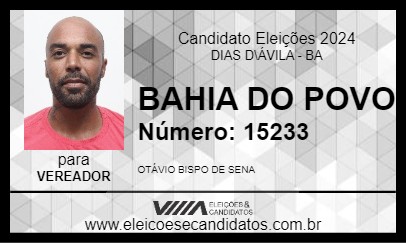 Candidato BAHIA DO POVO 2024 - DIAS D\ÁVILA - Eleições