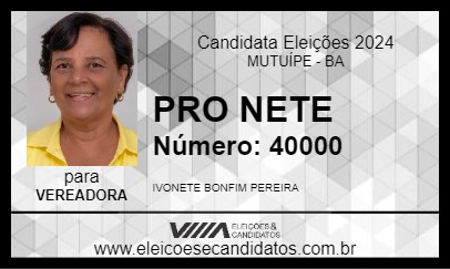 Candidato PRO NETE 2024 - MUTUÍPE - Eleições